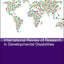 International Review of Research in Developmental Disabilities (Volume 43)