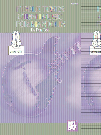 Fiddle Tunes & Irish Music for Mandolin