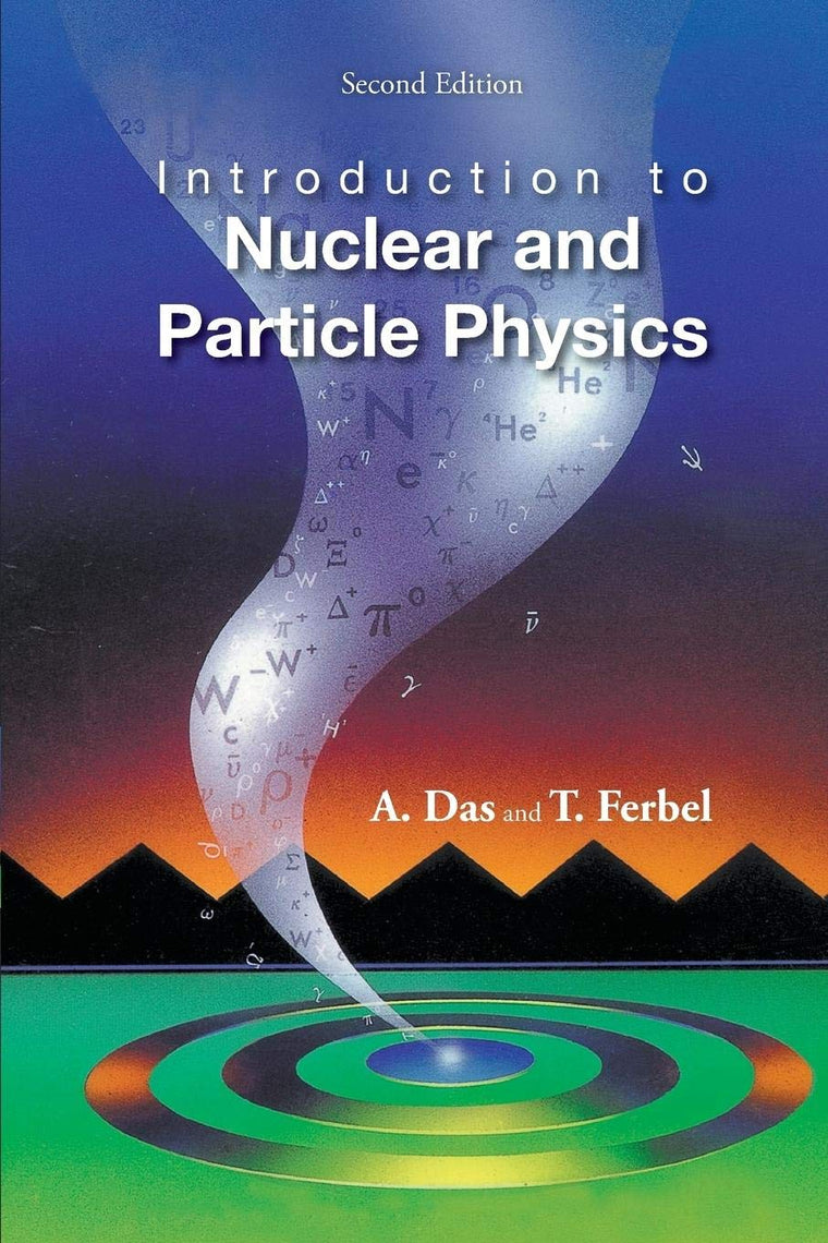Introduction to Nuclear and Particle Physics: 2nd Edition