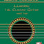 Aaron Shearer: Learning the Classic Guitar, Part 2