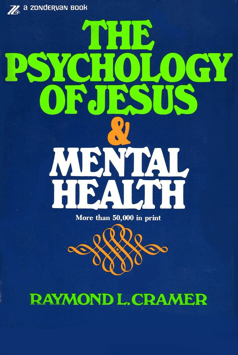 The Psychology of Jesus & Mental Health