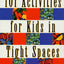 101 Activities for Kids in Tight Spaces: At the Doctor's Office, on Car, Train, and Plane Trips, Home Sick in Bed . . .
