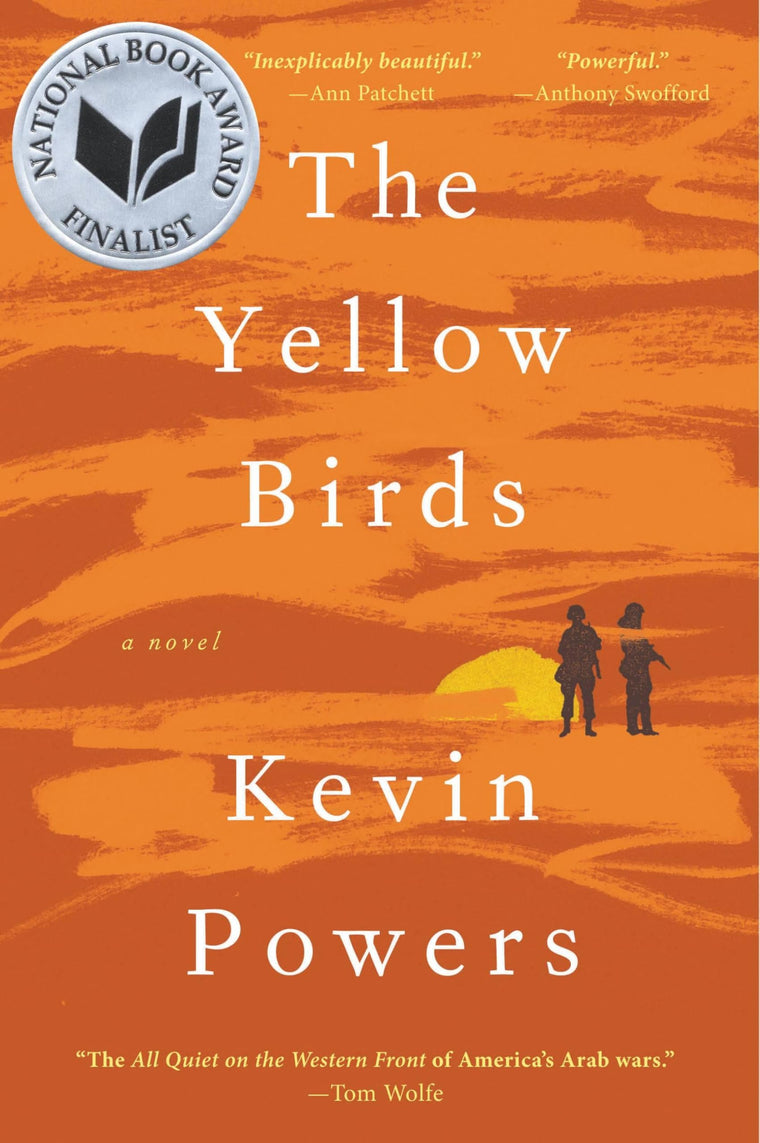 The Yellow Birds: A Novel