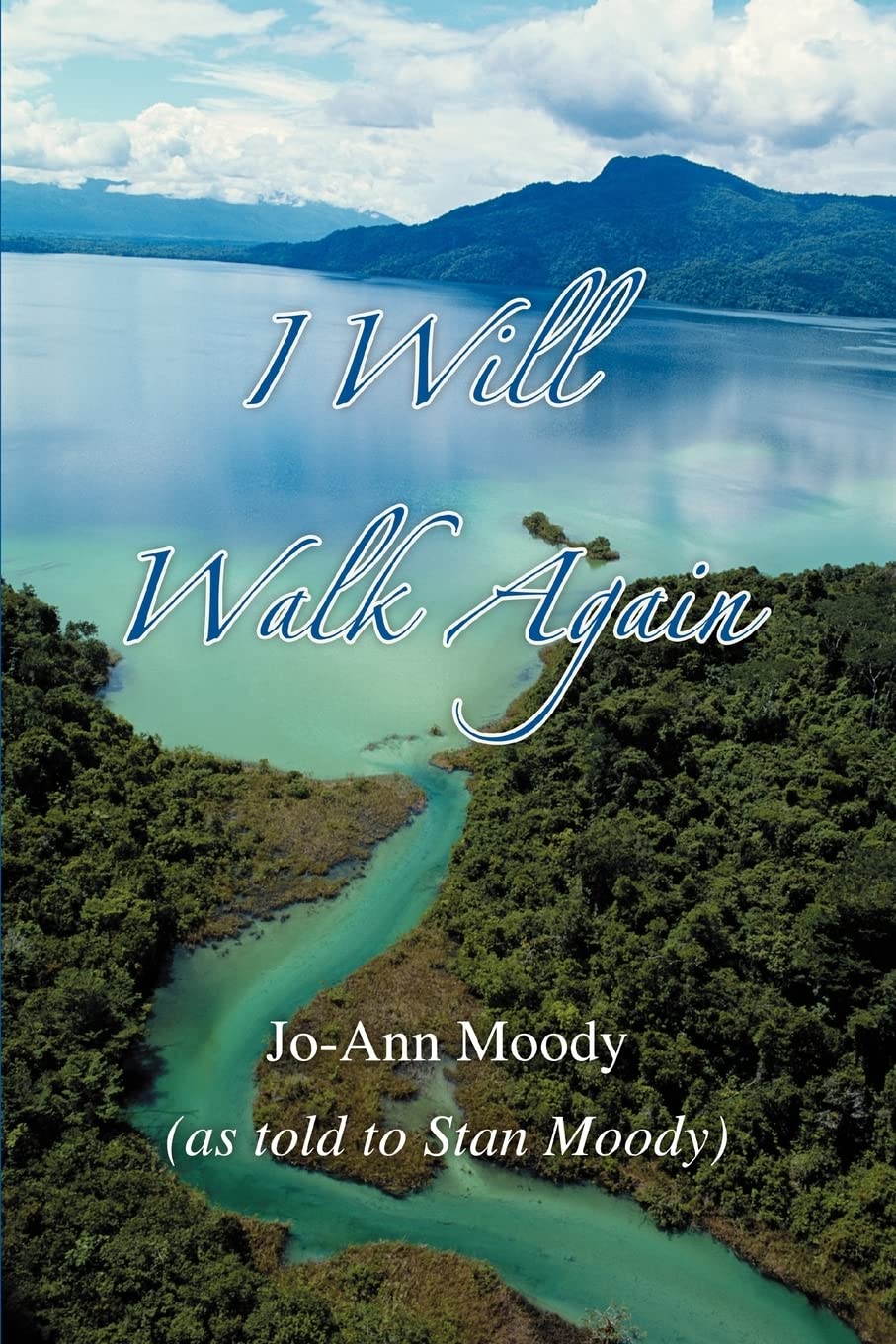 I WILL WALK AGAIN