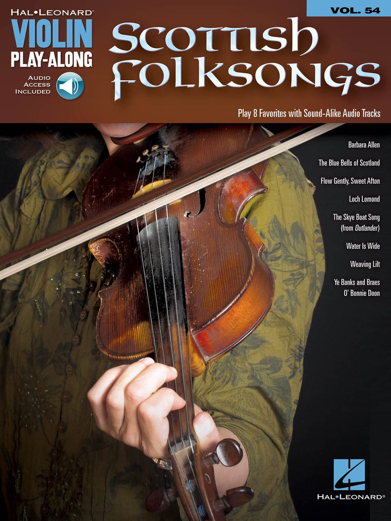 Scottish Folksongs Violin Play-Along Volume 54  Violin Sheet Music Songbook with Online Audio for Traditional Scottish Folk Tunes, Play-Along Practice, and Live Performance