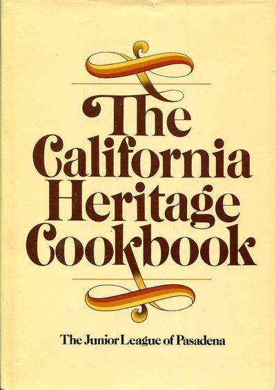 The California Heritage Cookbook