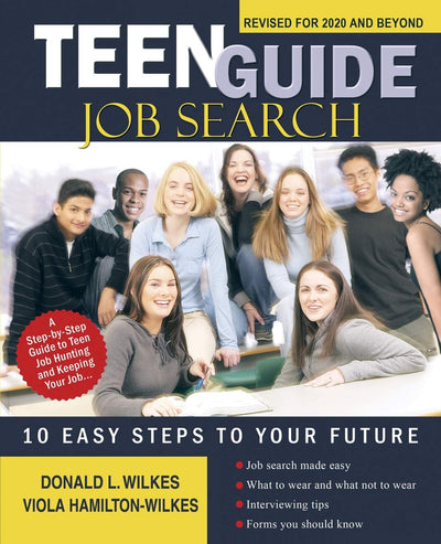 Teen Guide Job Search: 10 Easy Steps to your Future
