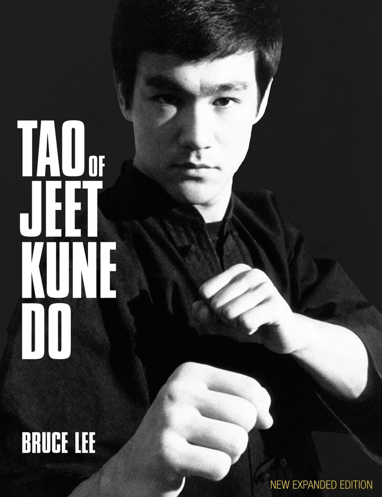 Tao of Jeet Kune Do: New Expanded Edition by Lee, Bruce