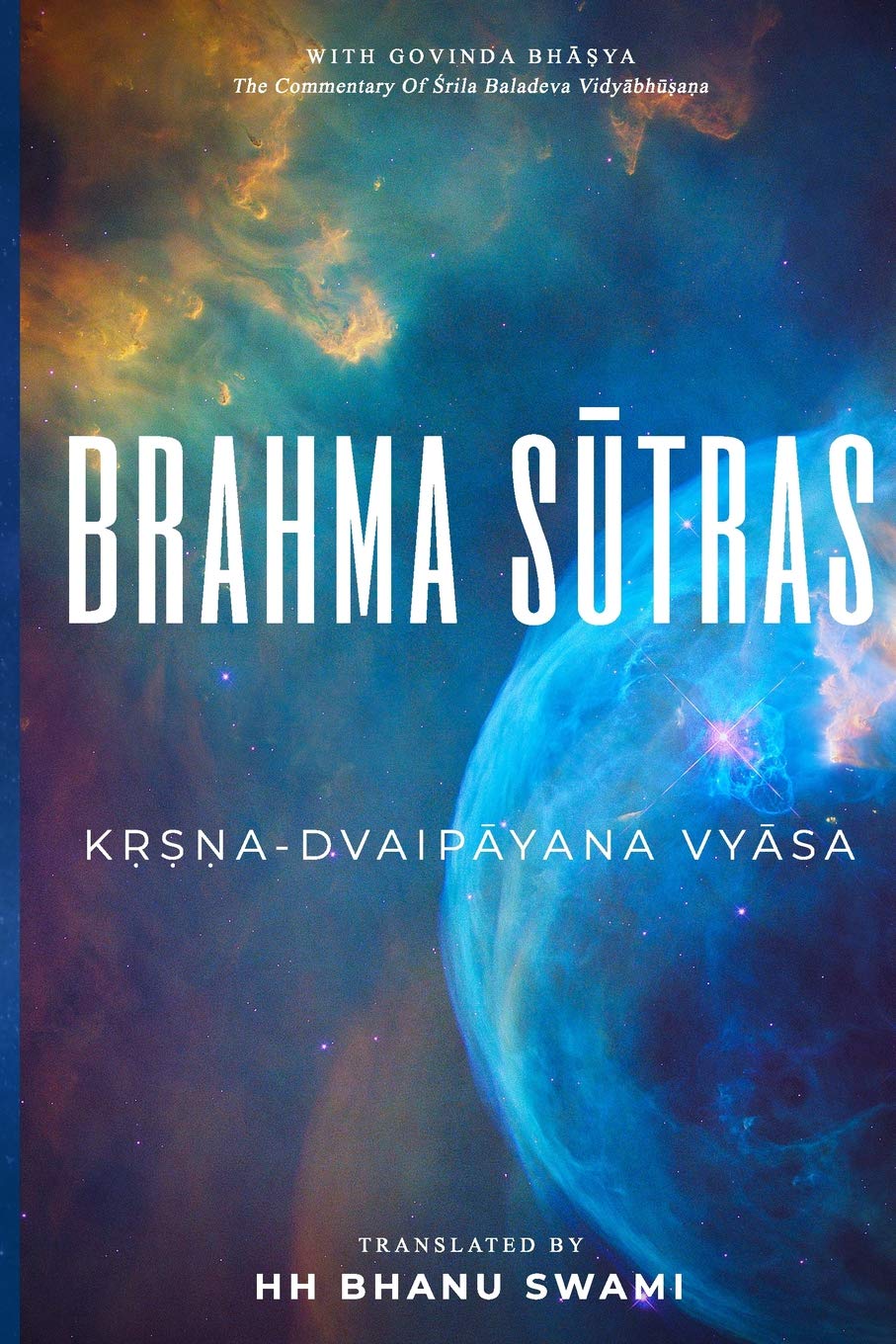 Brahma Sutras: With Govinda-bha?ya commentary of Baladeva Vidyabhu?a?a