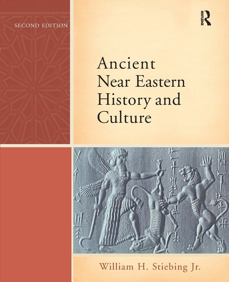 Ancient Near Eastern History and Culture (2nd Edition) by St