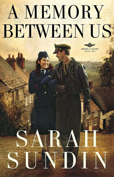 A Memory Between Us: (A Historical Romance of the WWII Air Force in England)