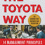 The Toyota Way: 14 Management Principles from the World's Greatest Manufacturer