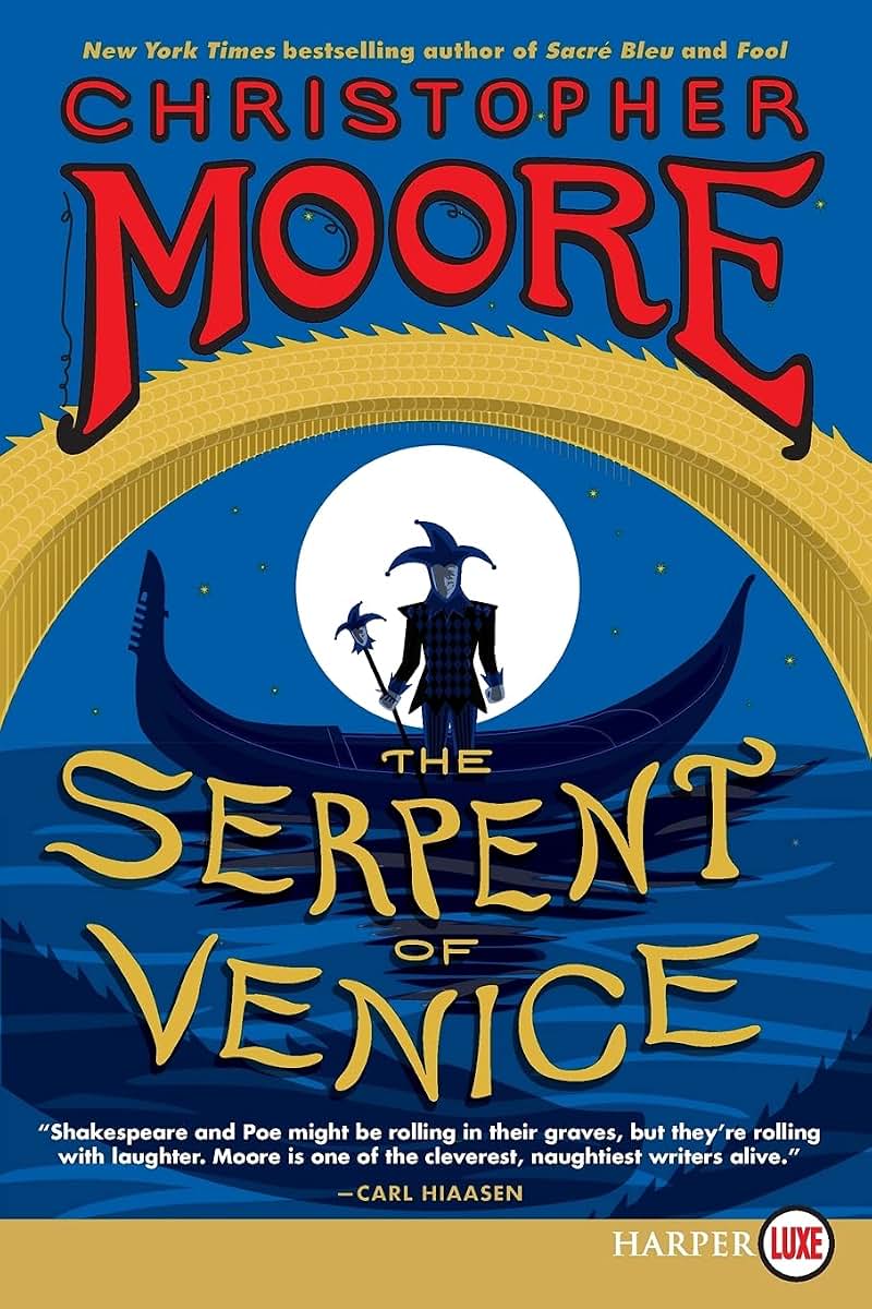 The Serpent of Venice: A Novel