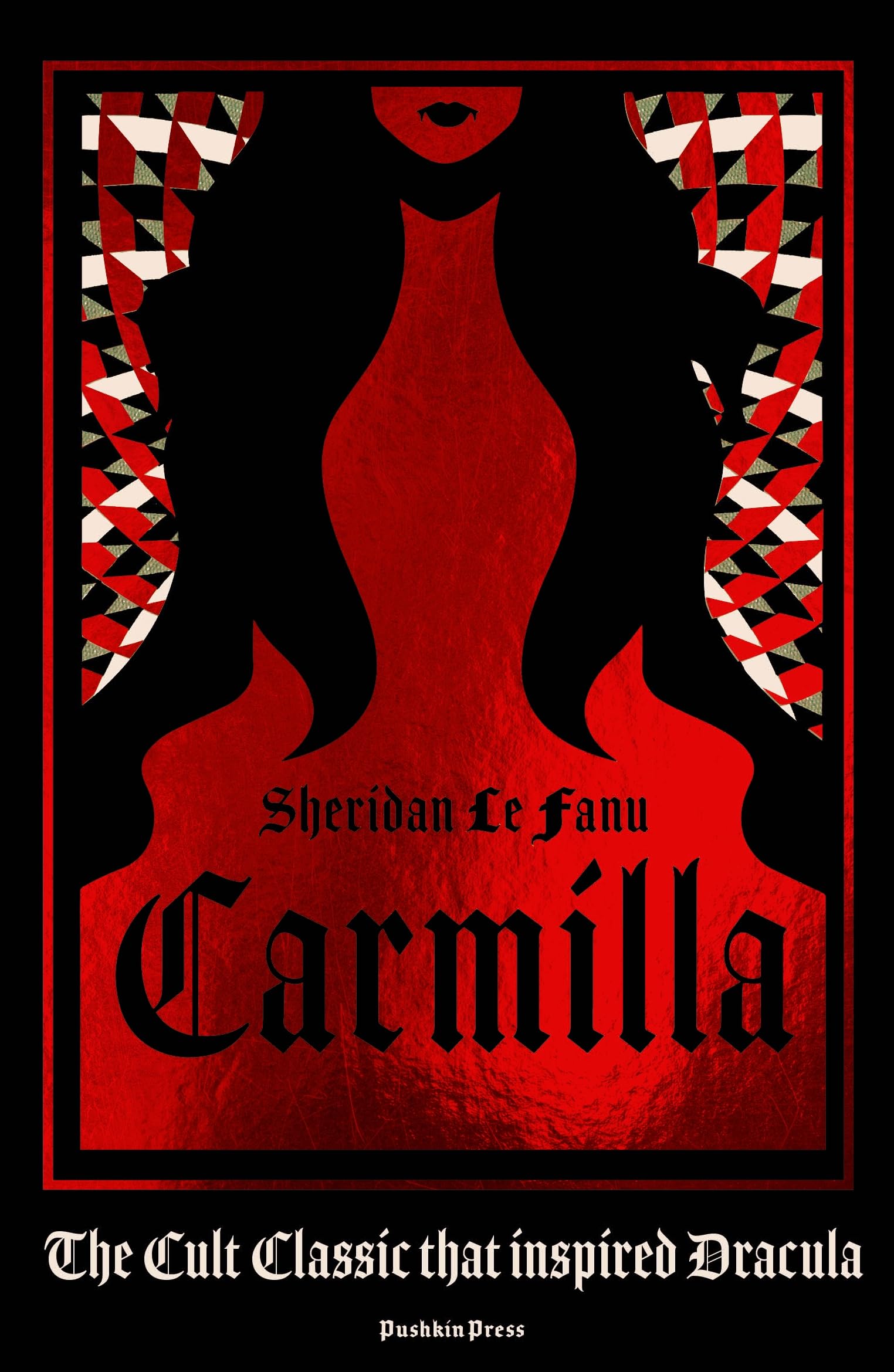 Carmilla, Deluxe Edition: The Dark Sapphic Romance that Inspired Dracula
