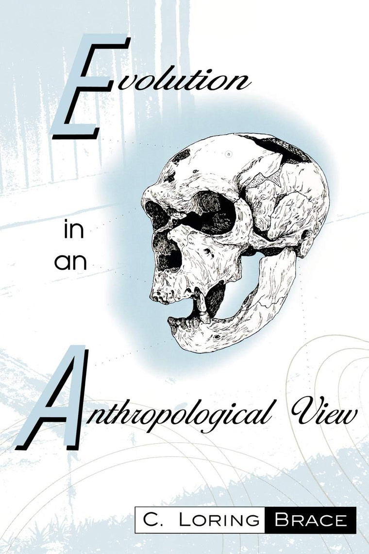 Evolution In An Anthropological View