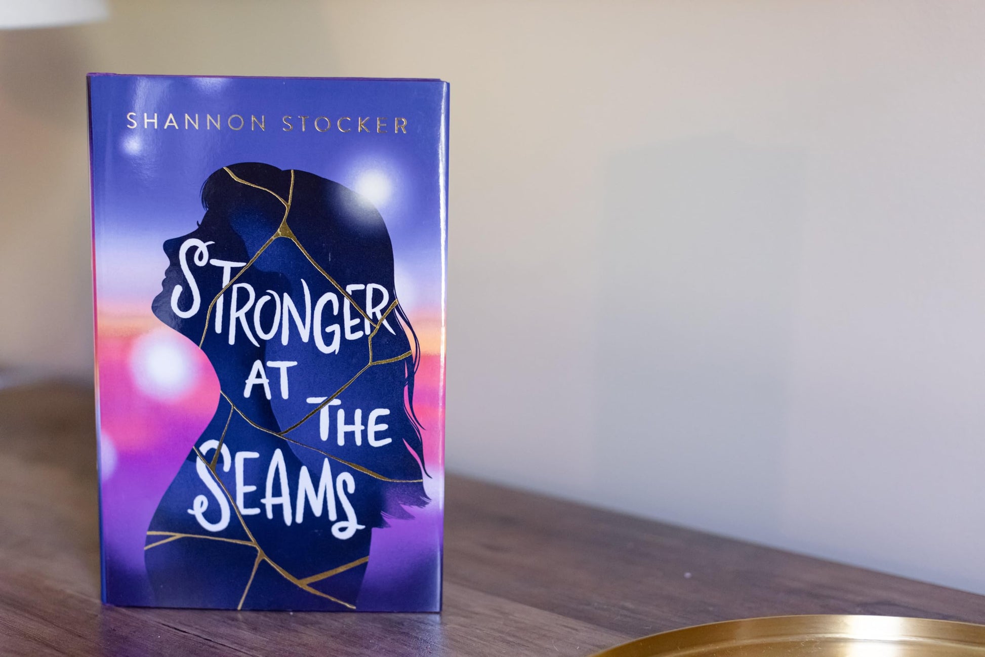 Stronger at the Seams: A Young Adult Coming of Age Novel About Disabilities, Chronic Illness, and Learning to Advocate for Yourself (Blink)