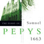 The Diary of Samuel Pepys: Volume IV - 1663