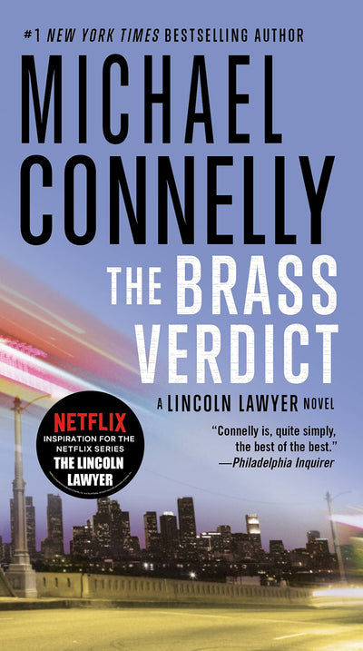 The Brass Verdict: A Novel (A Lincoln Lawyer Novel, 2)