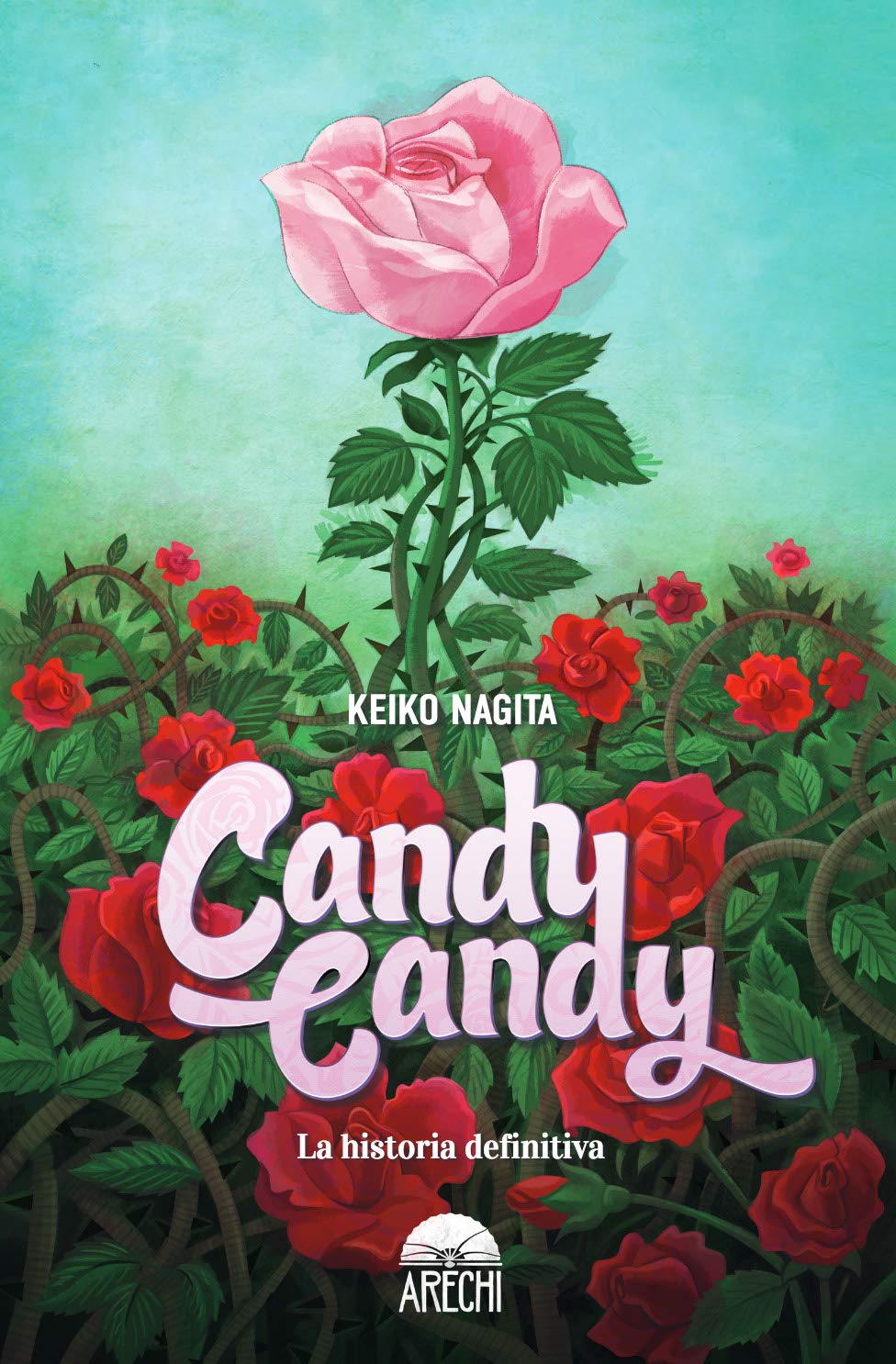 Candy Candy La Historia Definitiva