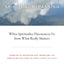 Spiritual Bypassing: When Spirituality Disconnects Us from What Really Matters