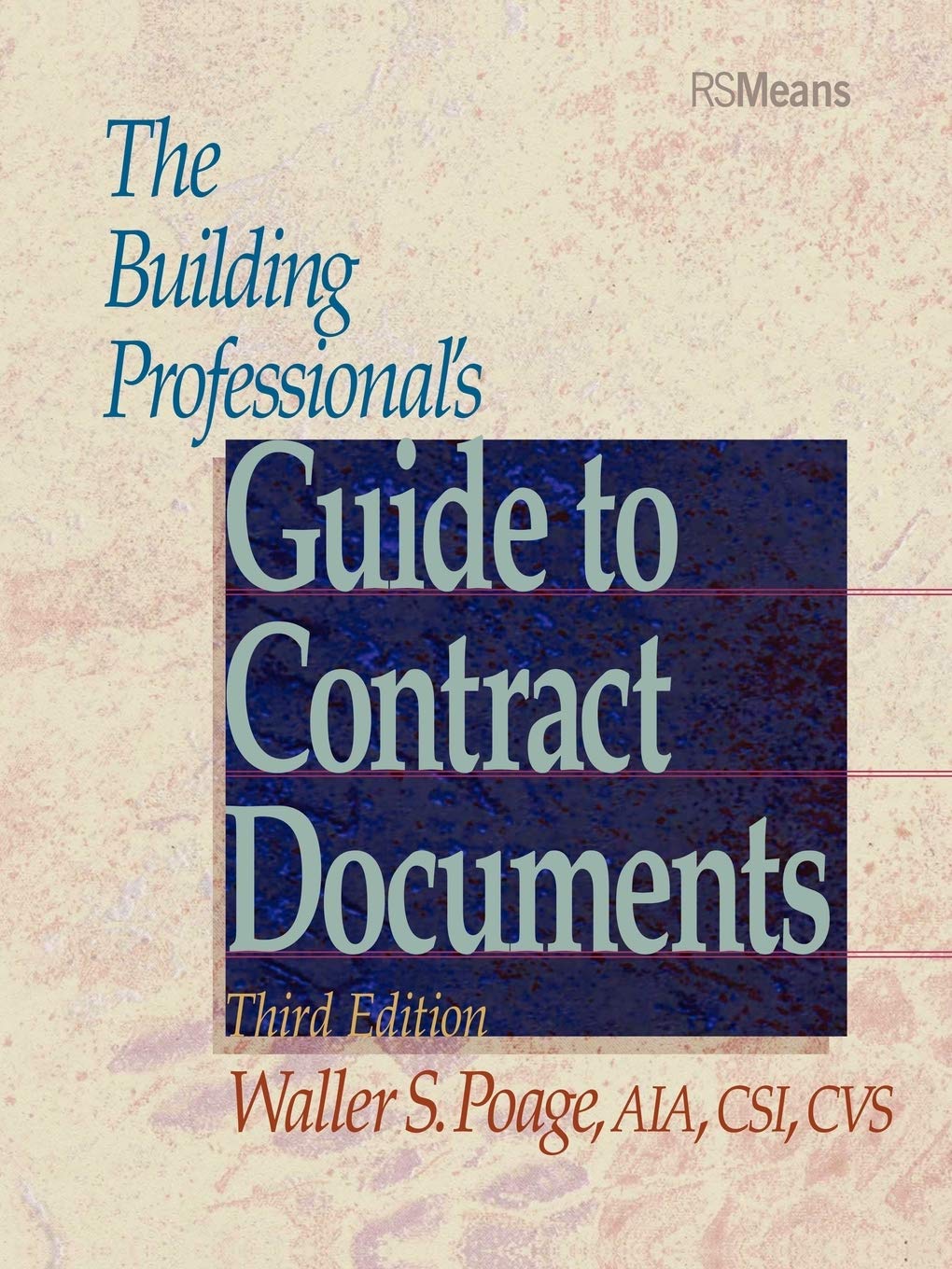 The Building Professional's Guide to Contracting Documents