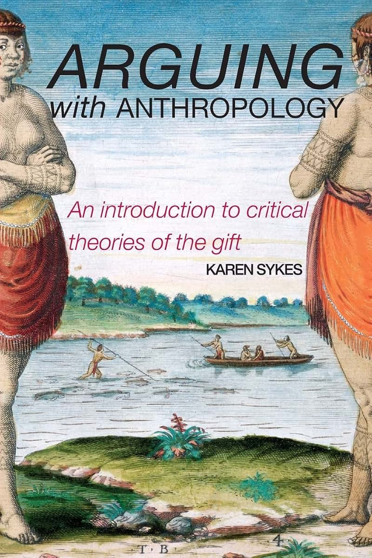 Arguing with anthropology