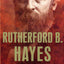 Rutherford B. Hayes