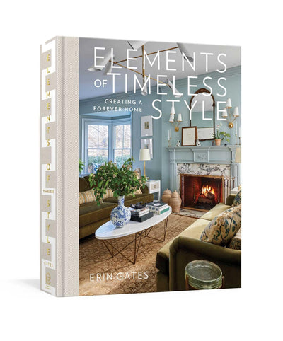Elements of Timeless Style: Creating a Forever Home