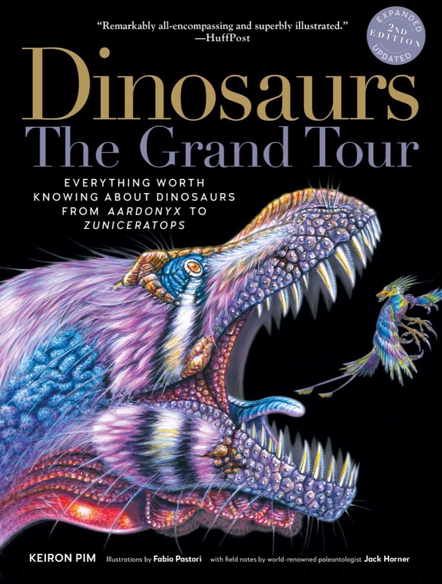 Dinosaurs: The Grand Tour, Second Edition by Miakarts Books