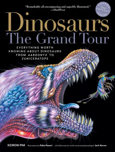 Dinosaurs: The Grand Tour, Second Edition by Miakarts Books