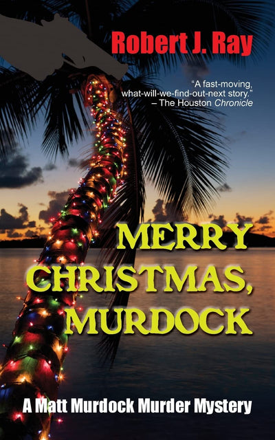 Merry Christmas, Murdock (Matt Murdock Murder Mystery)