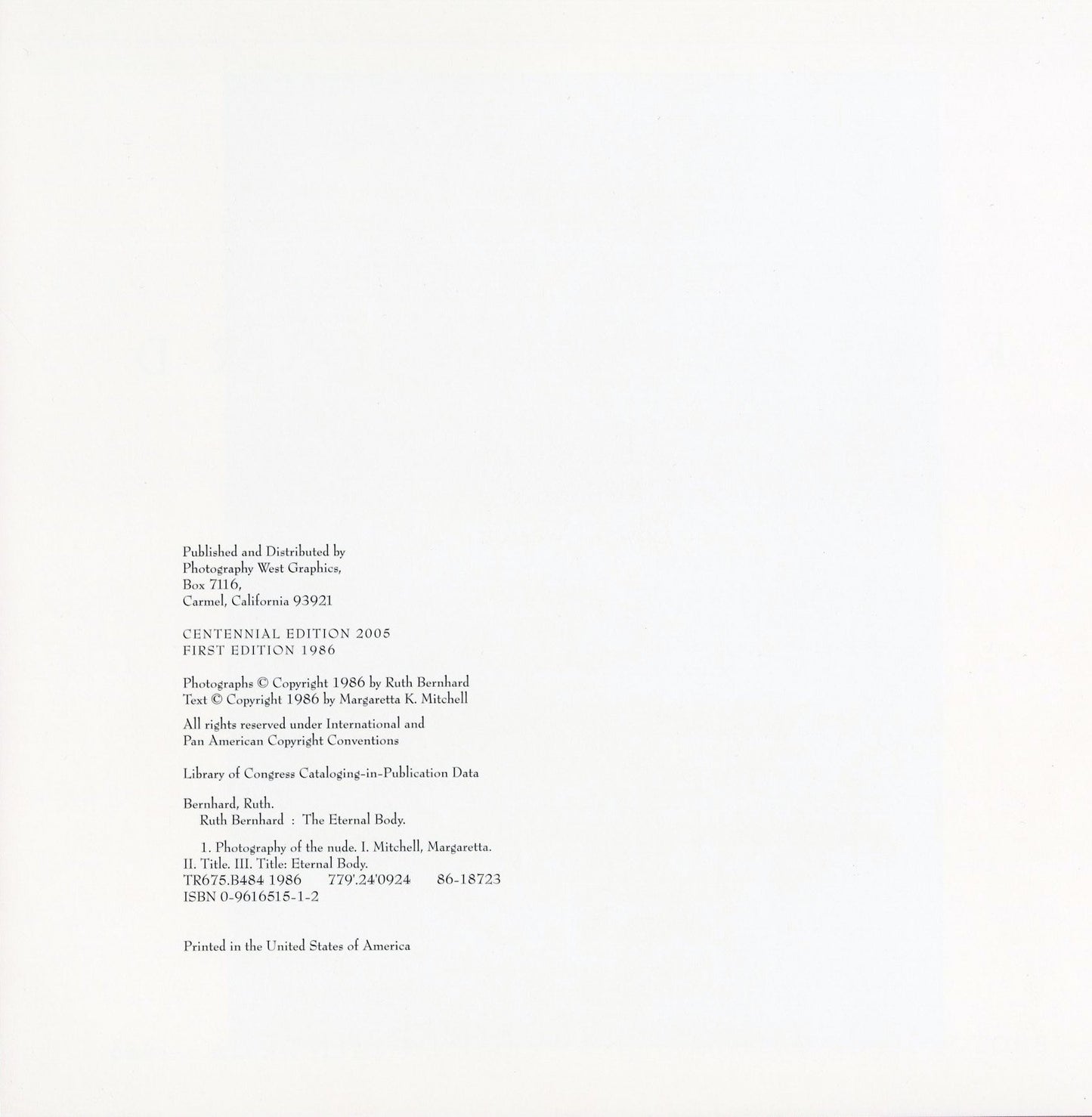 Ruth Bernhard: The Eternal Body : A Collection of Fifty Nudes - Centennial Edition