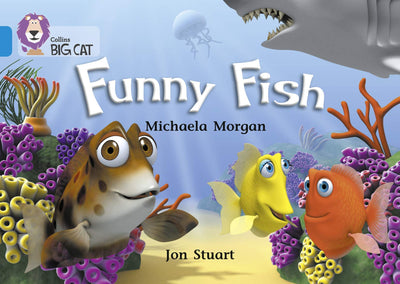 Funny Fish: Band 04/Blue (Collins Big Cat)