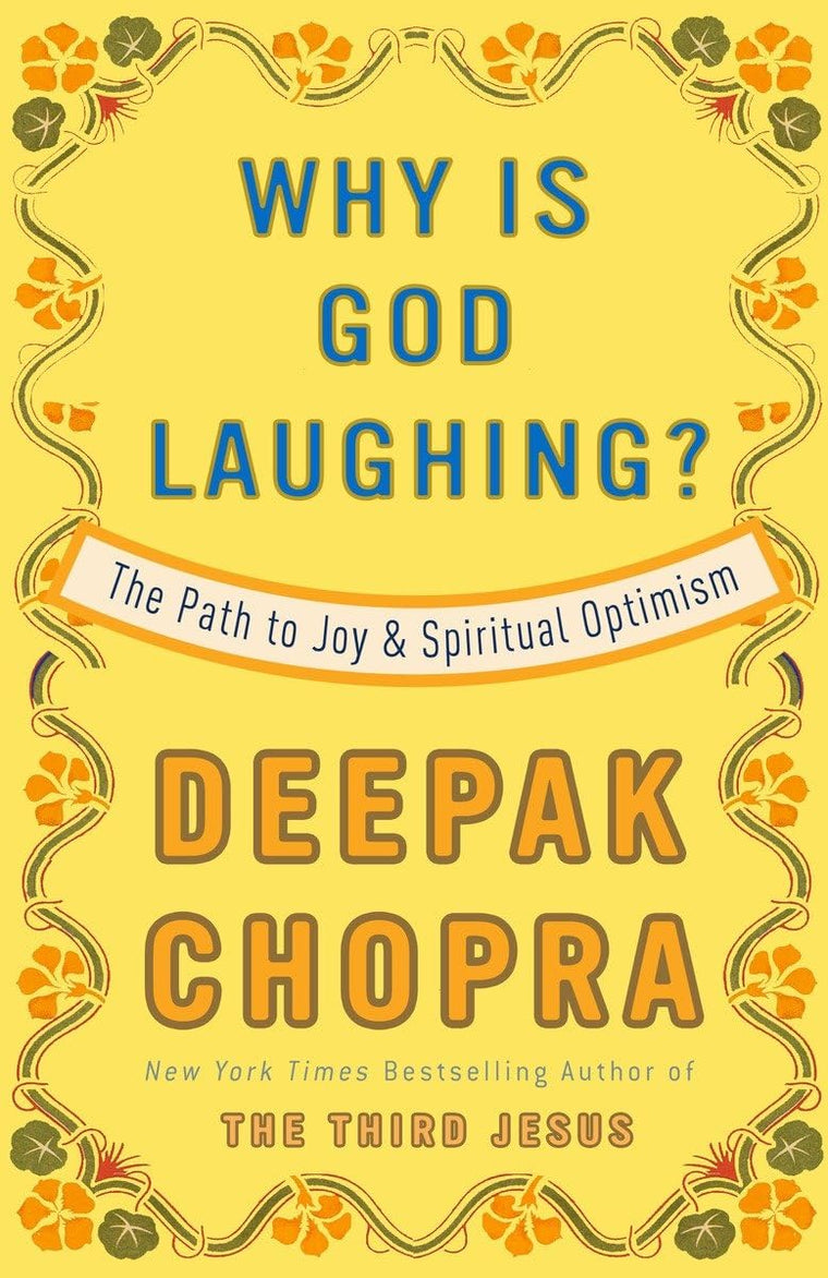 Why Is God Laughing?: The Path to Joy and Spiritual Optimism