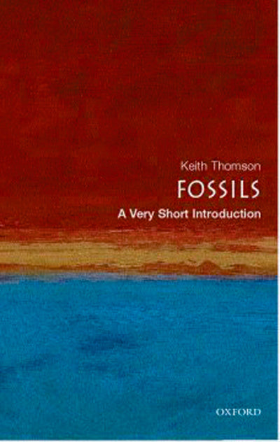 Fossils: A Very Short Introduction (Very Short Introductions)