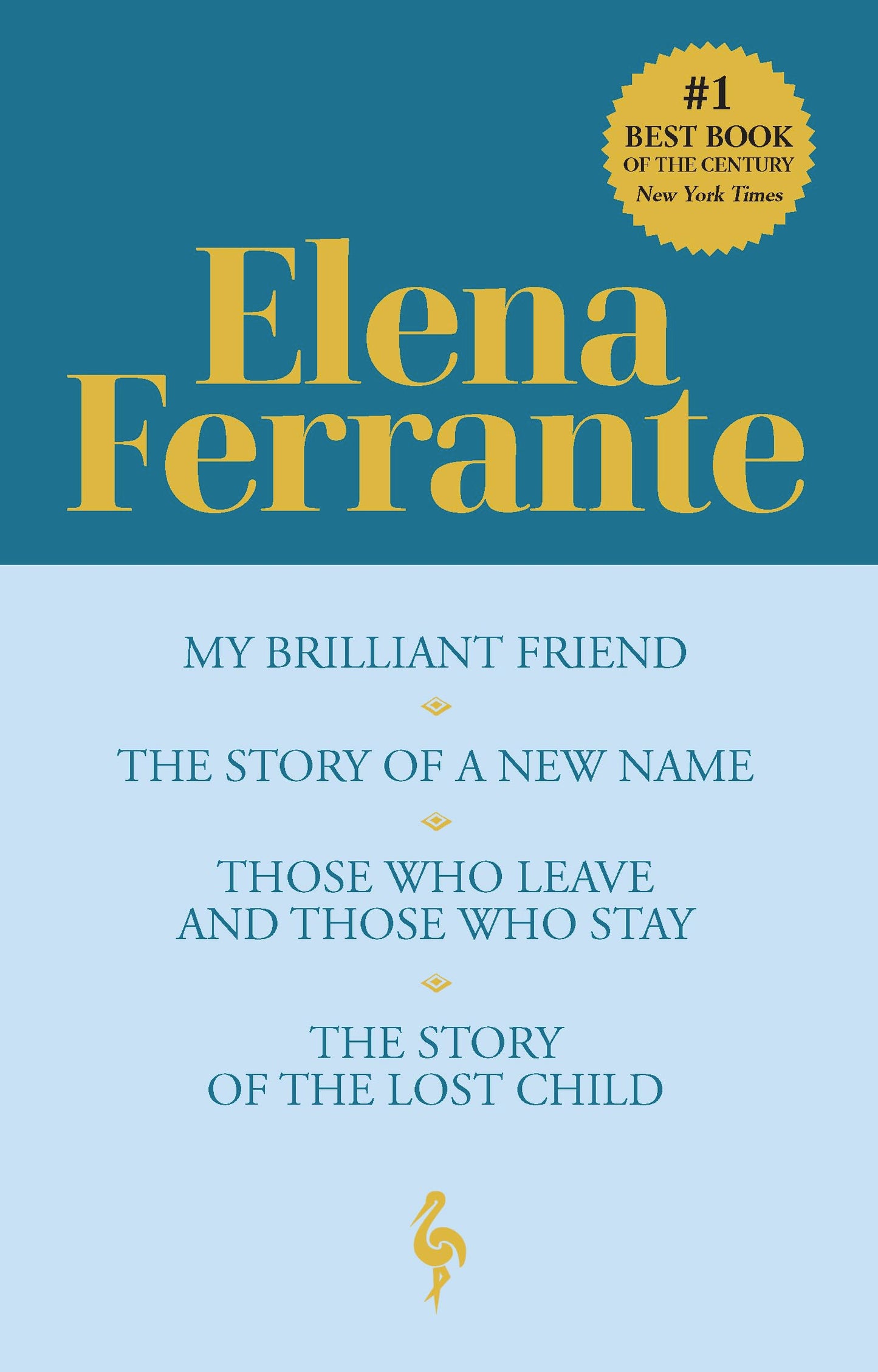The Neapolitan Novels Boxed Set