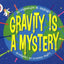 Gravity Is a Mystery (Let's-Read-And-Find-Out Science: Stage