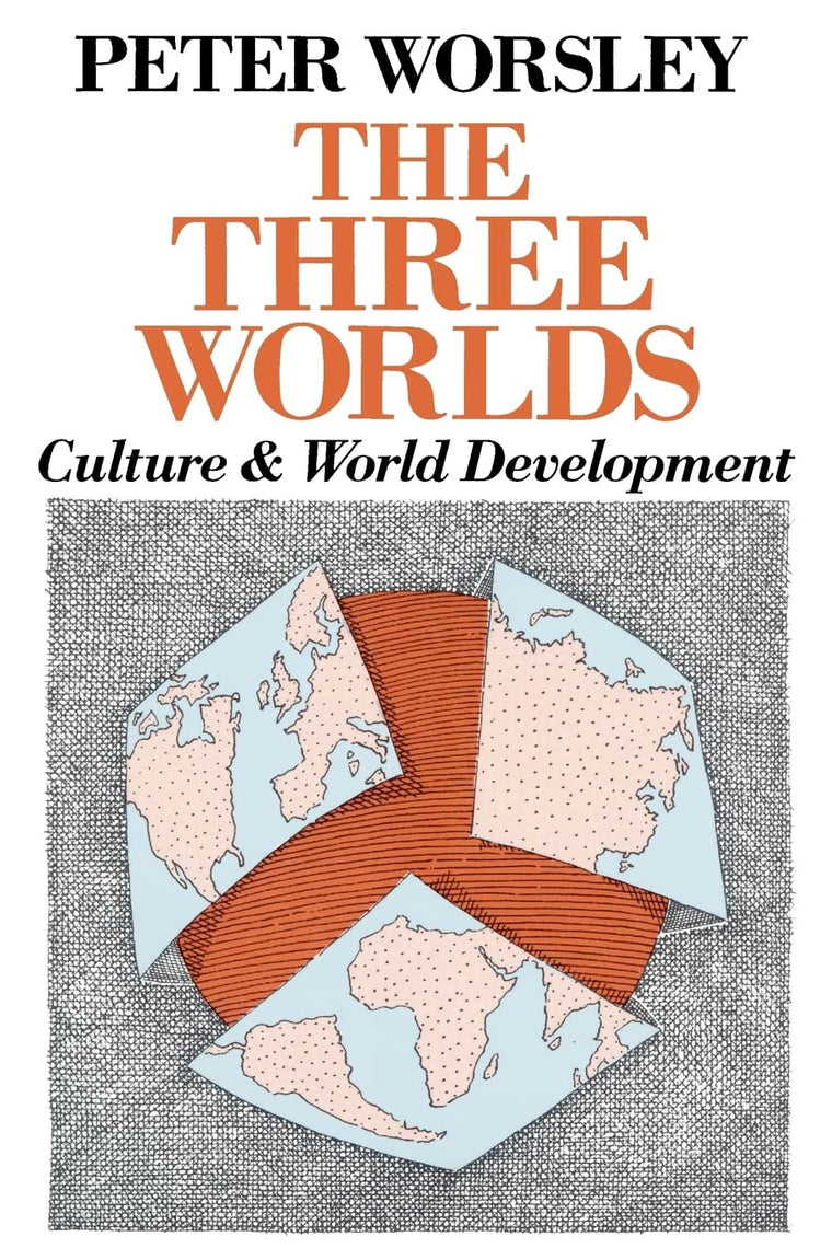 The Three Worlds: Culture and World Development