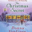 The Christmas Secret: A Novel (Christmas Hope Series, 5)
