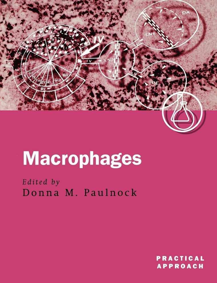 Macrophages: A Practical Approach (Practical Approach Series)