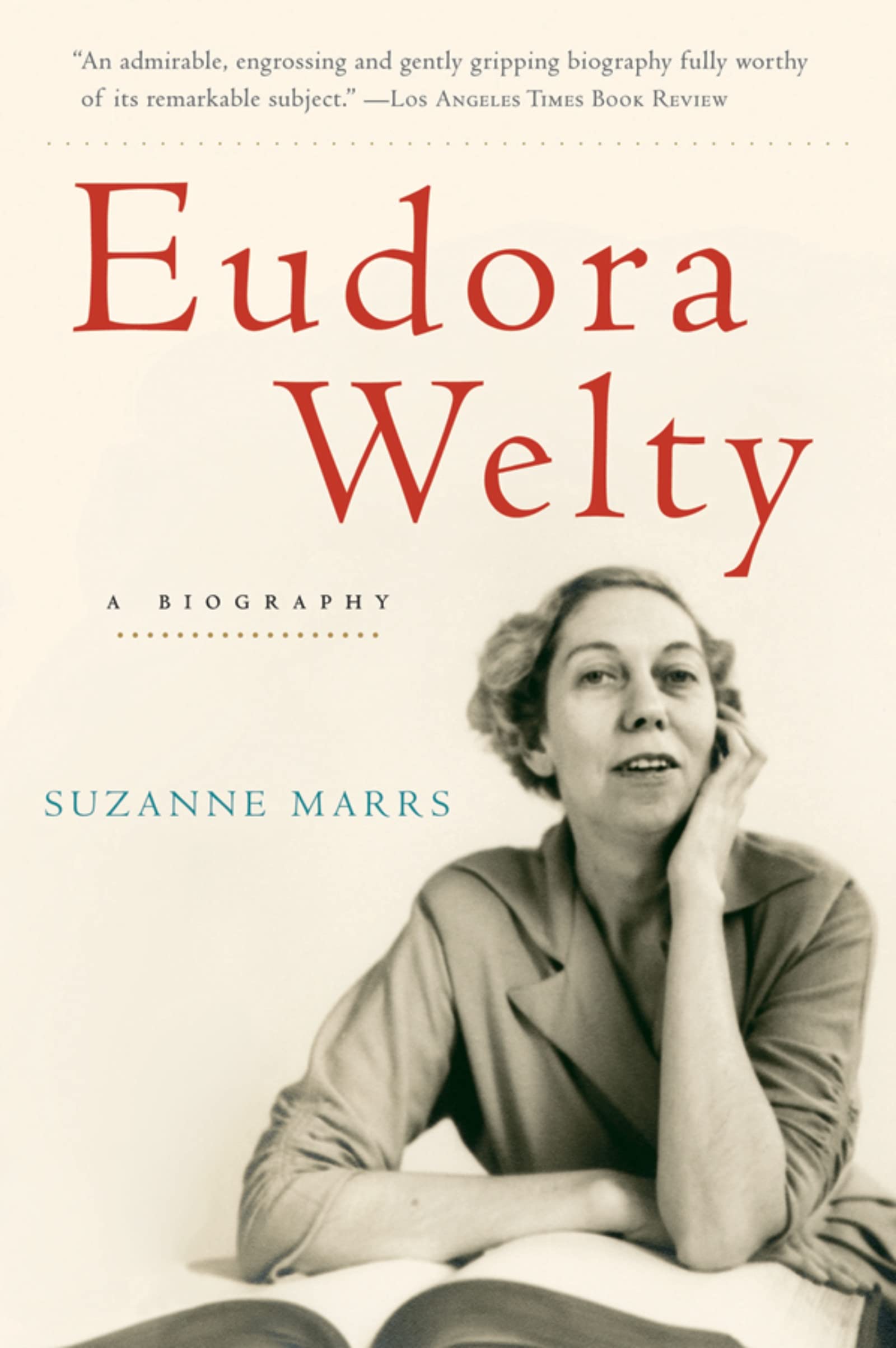 Eudora Welty: A Biography