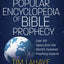 The Popular Encyclopedia of Bible Prophecy (Tim Lahaye Proph
