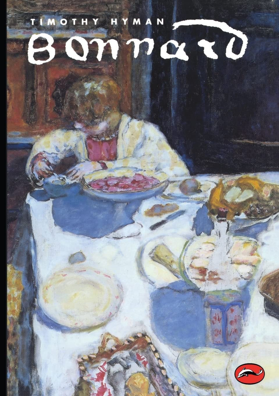 Bonnard (World of Art) by Hyman, Timothy