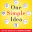 One Simple Idea: Turn Your Dreams into a Licensing Goldmine While Letting Others Do the Work