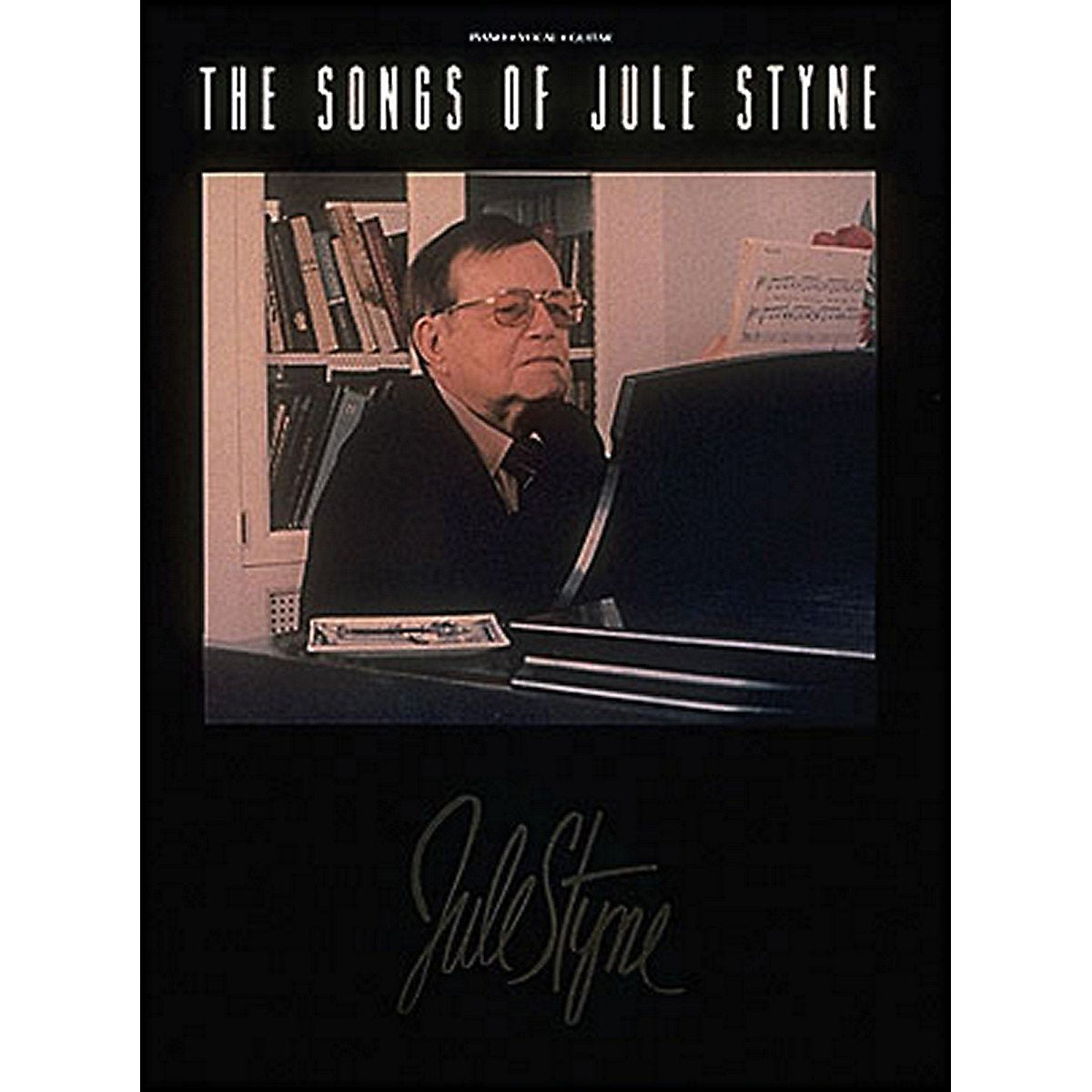 The Songs of Jule Styne by Styne, Jule
