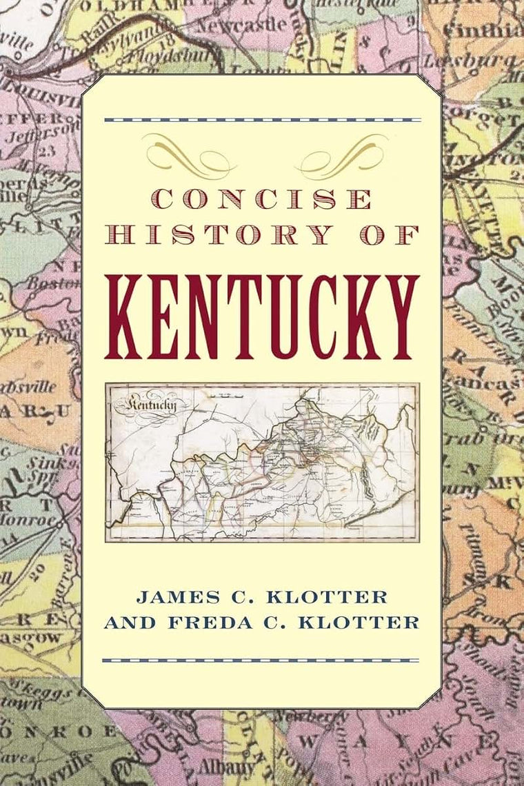 A Concise History of Kentucky