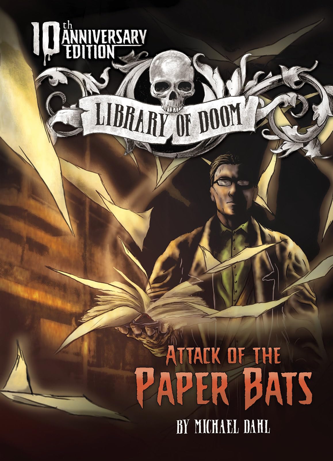 Attack of the Paper Bats: 10th Anniversary Edition (Library of Doom)