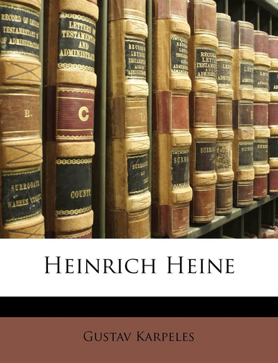 Heinrich Heine (English and German Edition)