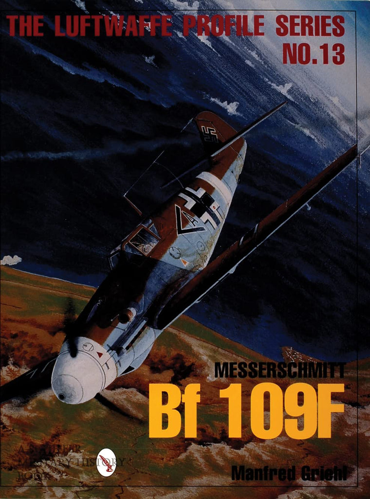 Luftwaffe Profile Series No.13: Messerschmitt Bf 109F (Luftwaffe Profile Series, 13)
