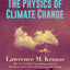 The Physics of Climate Change